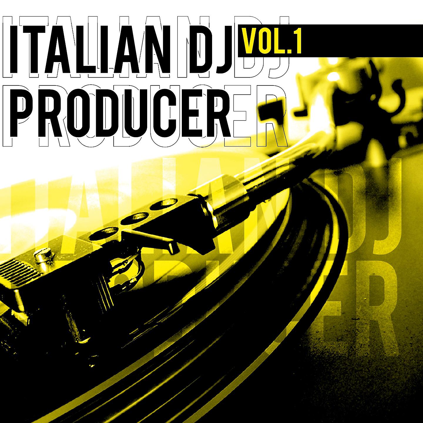 Постер альбома Italian DJ Producer, Vol. 1