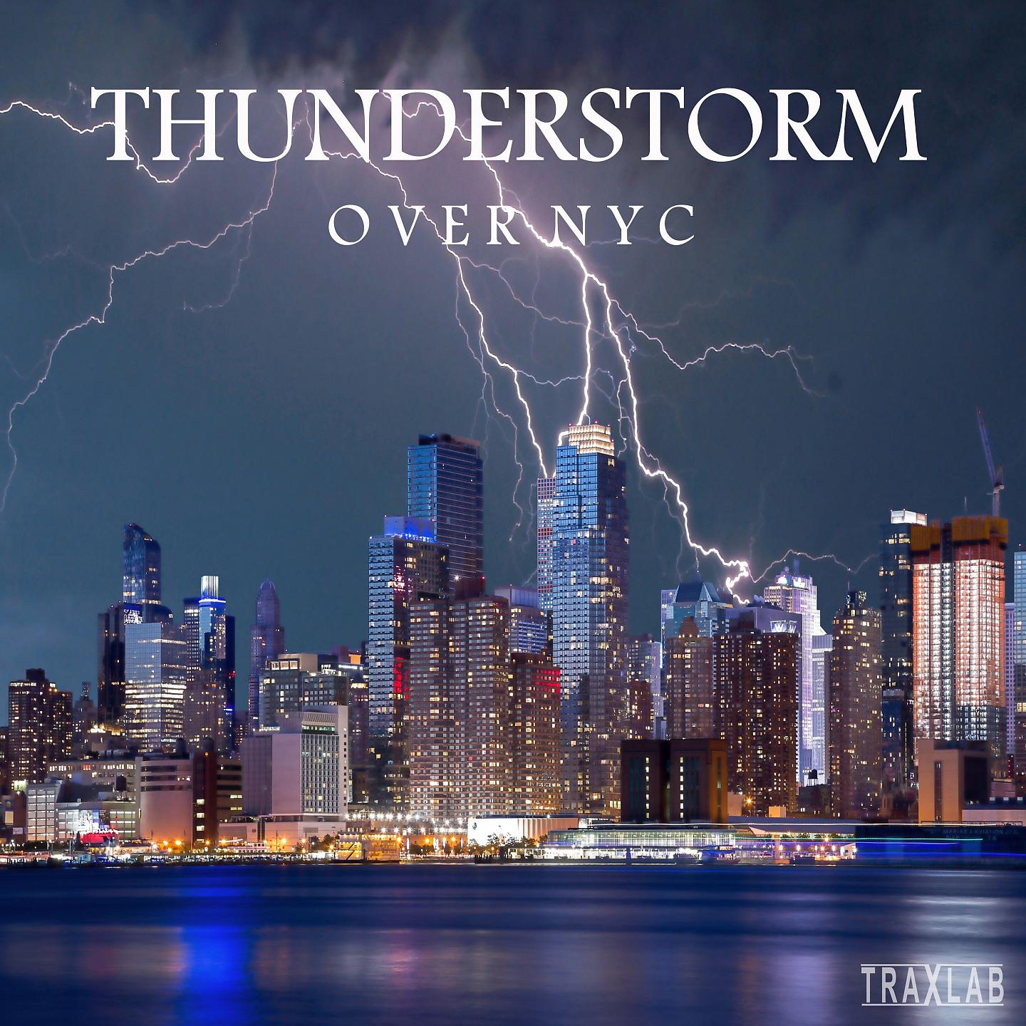 Постер альбома Thunderstorm Over NYC