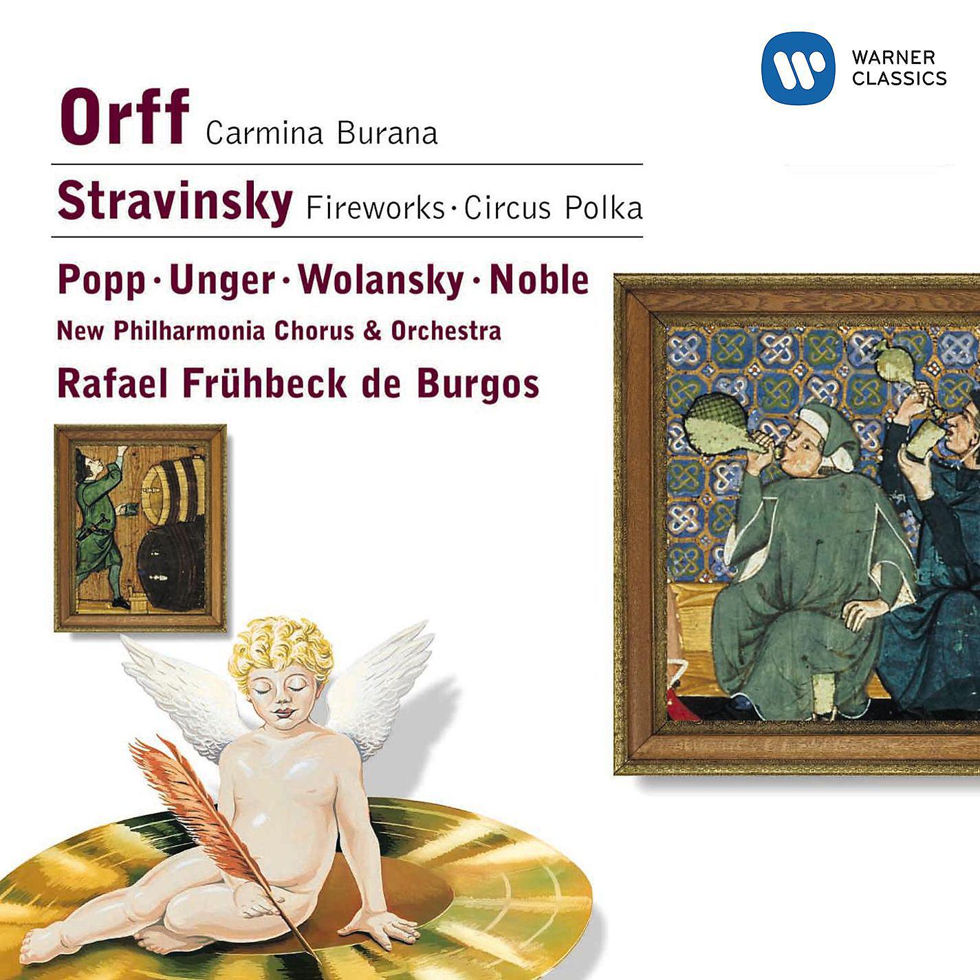 Постер альбома Orff: Carmina Burana/Stravinsky: Fireworks & Circus Polka