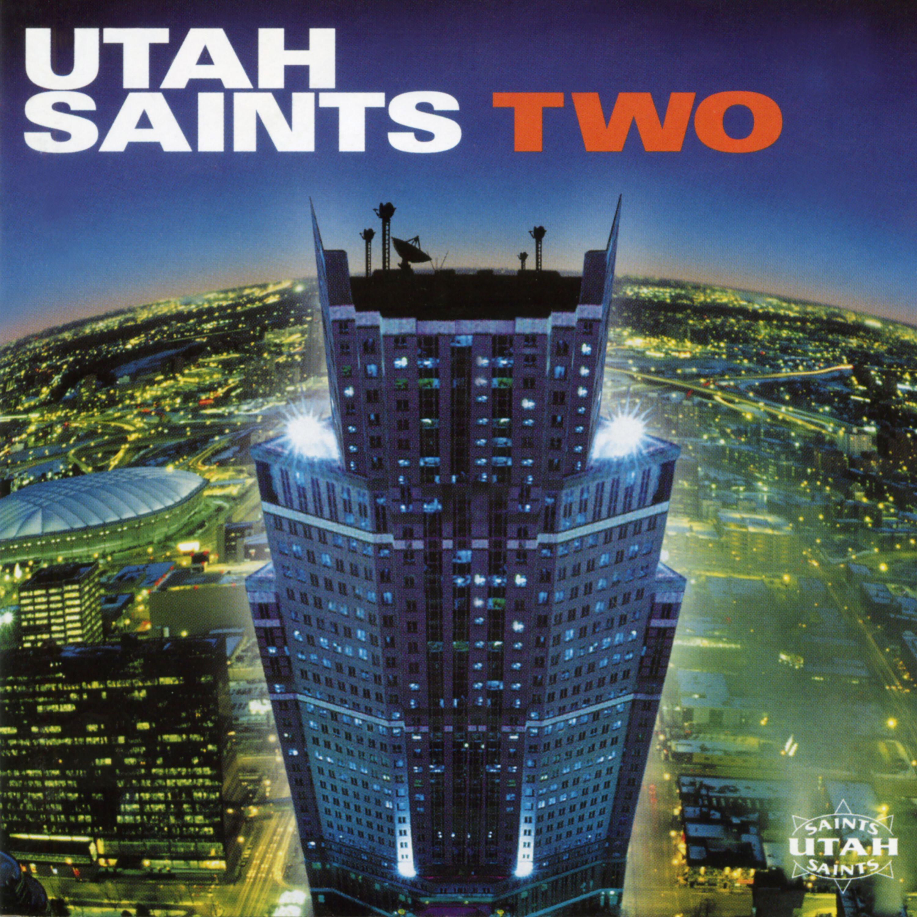 Альбом Two исполнителя Utah Saints