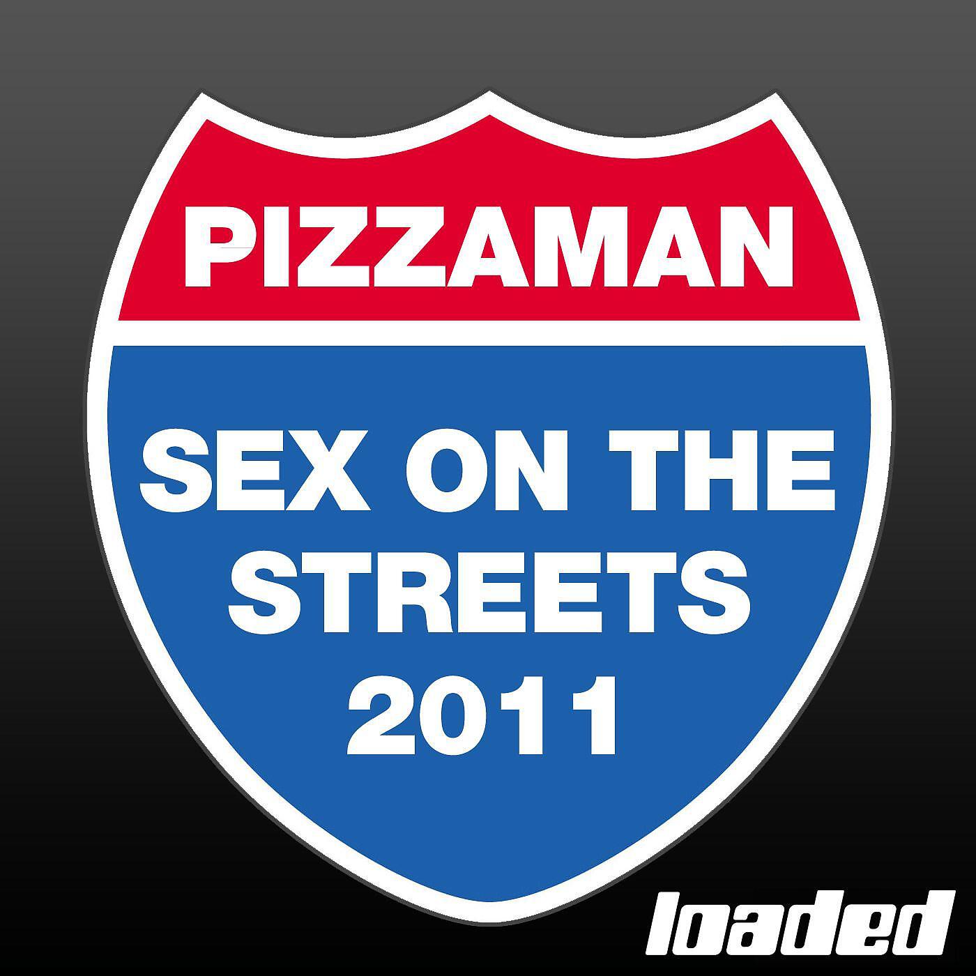 Pizzaman - Sex On the Streets (Tocadisco Remix)
