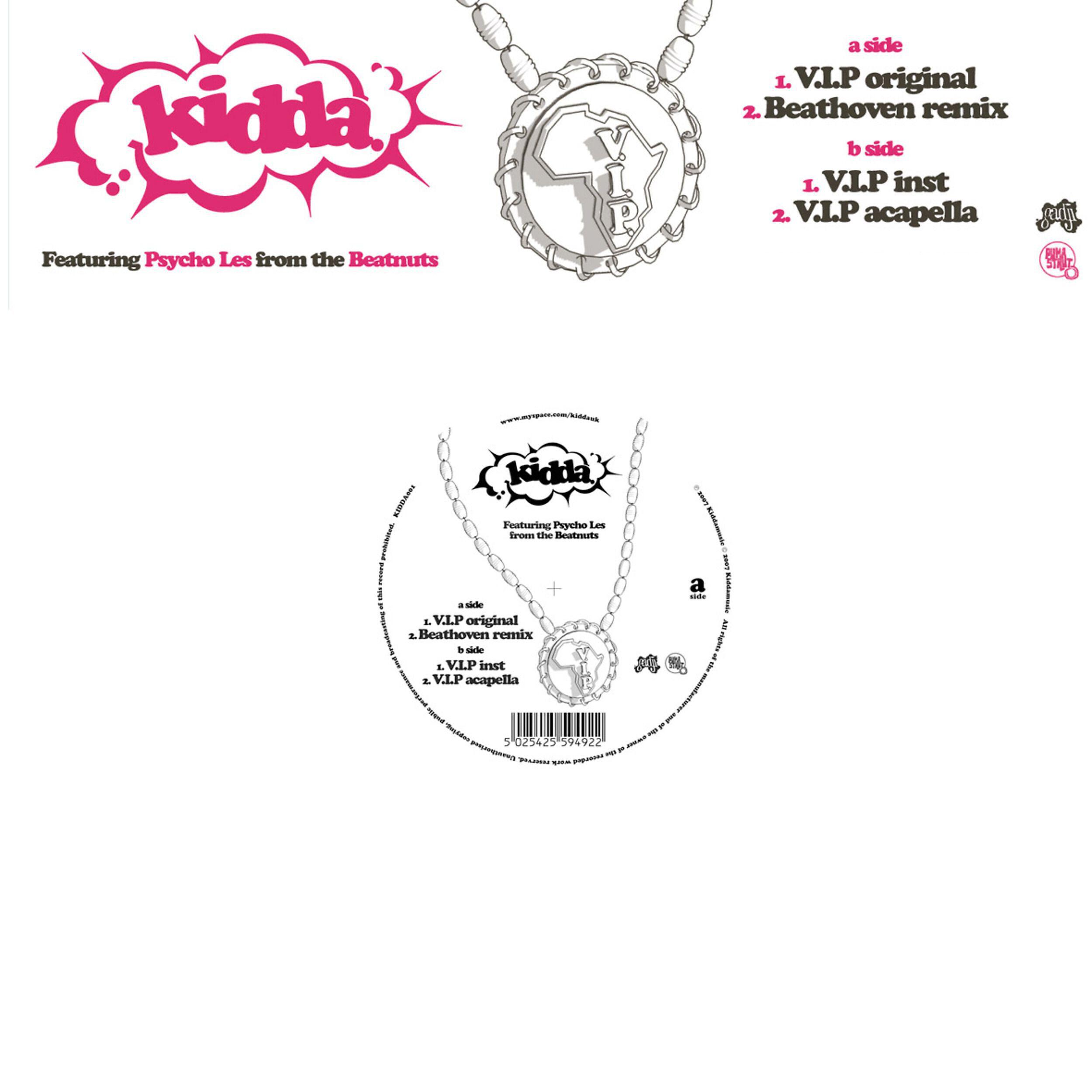 Kidda - V.I.P (feat. Psycho Les)