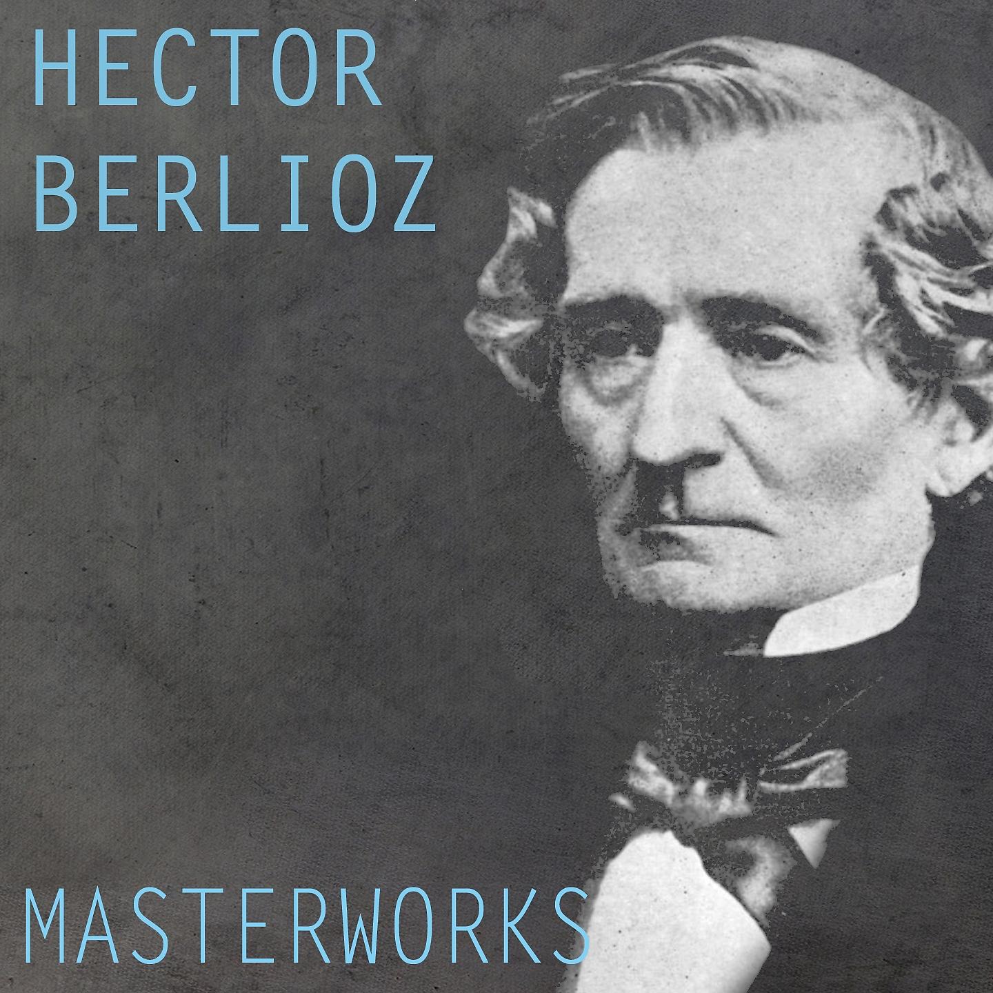 Постер альбома Berlioz: Masterworks