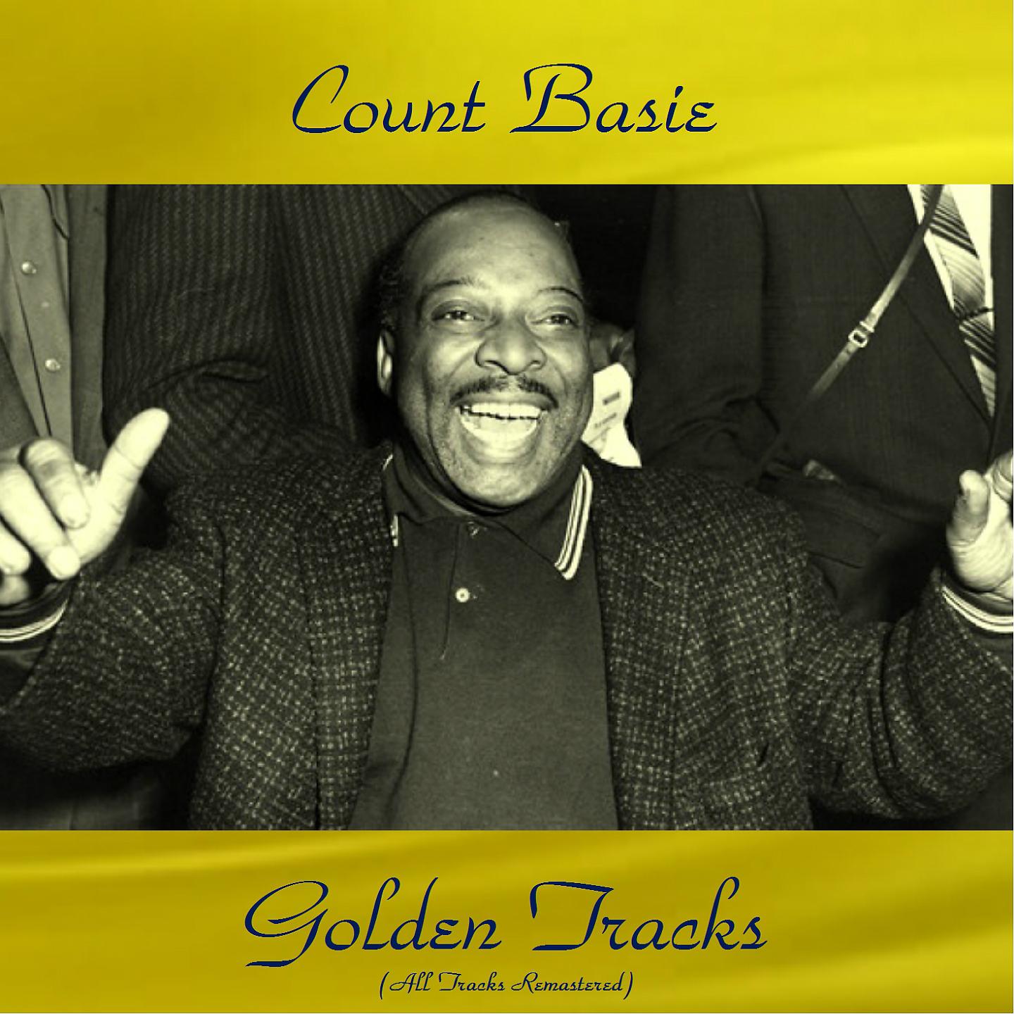 Постер альбома Count Basie Golden Tracks