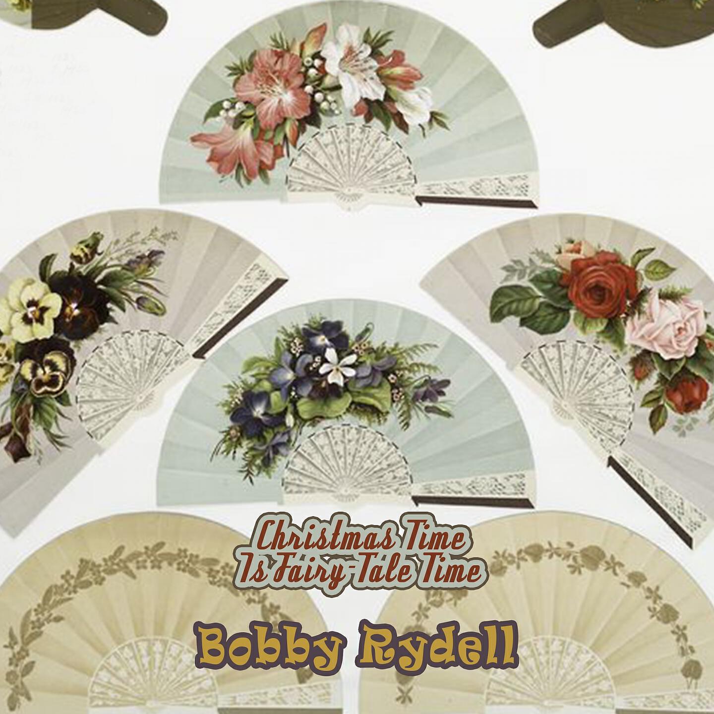 BOBBY RYDELL - Wrap Your Troubles In Dreams