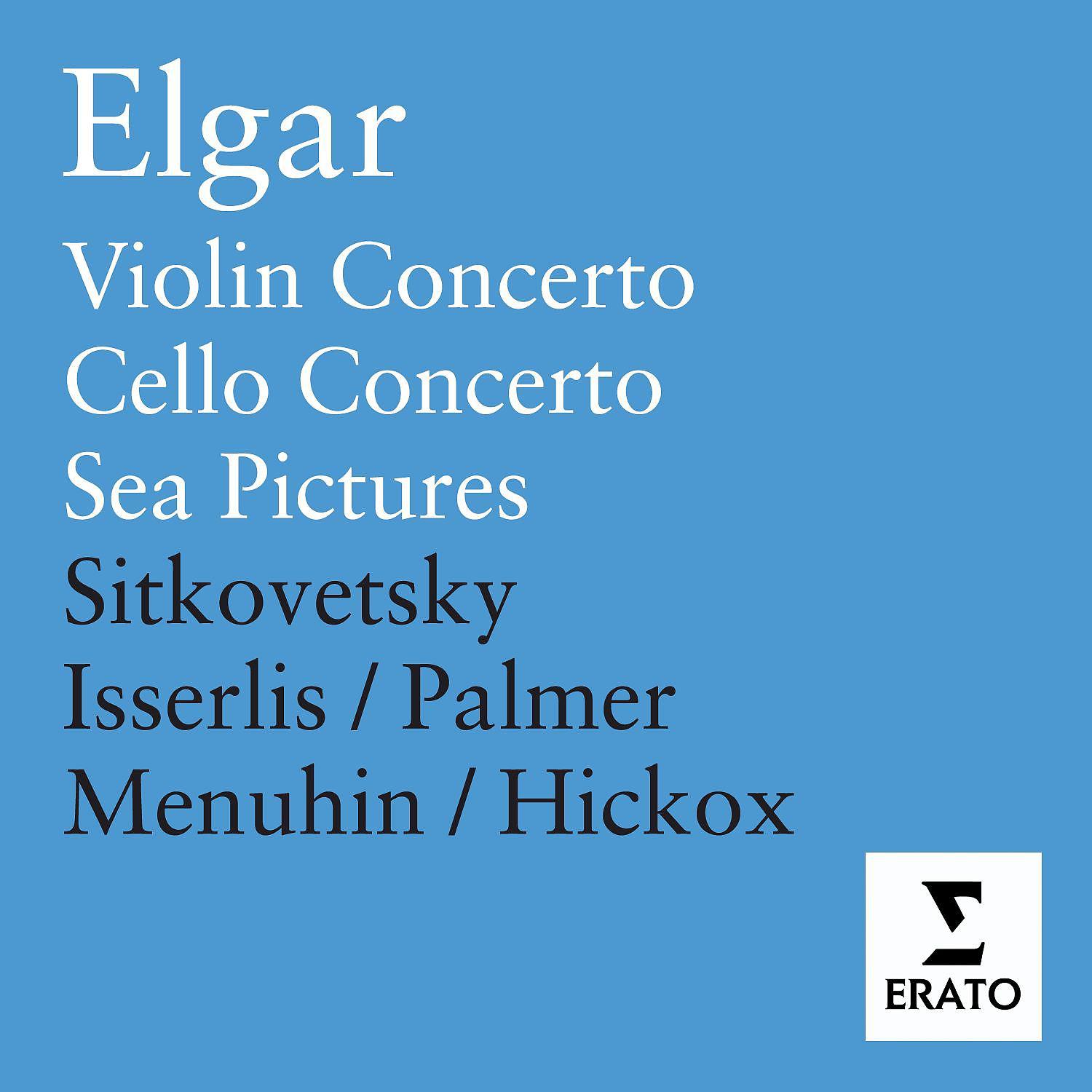 Постер альбома Elgar: Violin concerto Op. 61/Cello concerto Op. 85 etc.