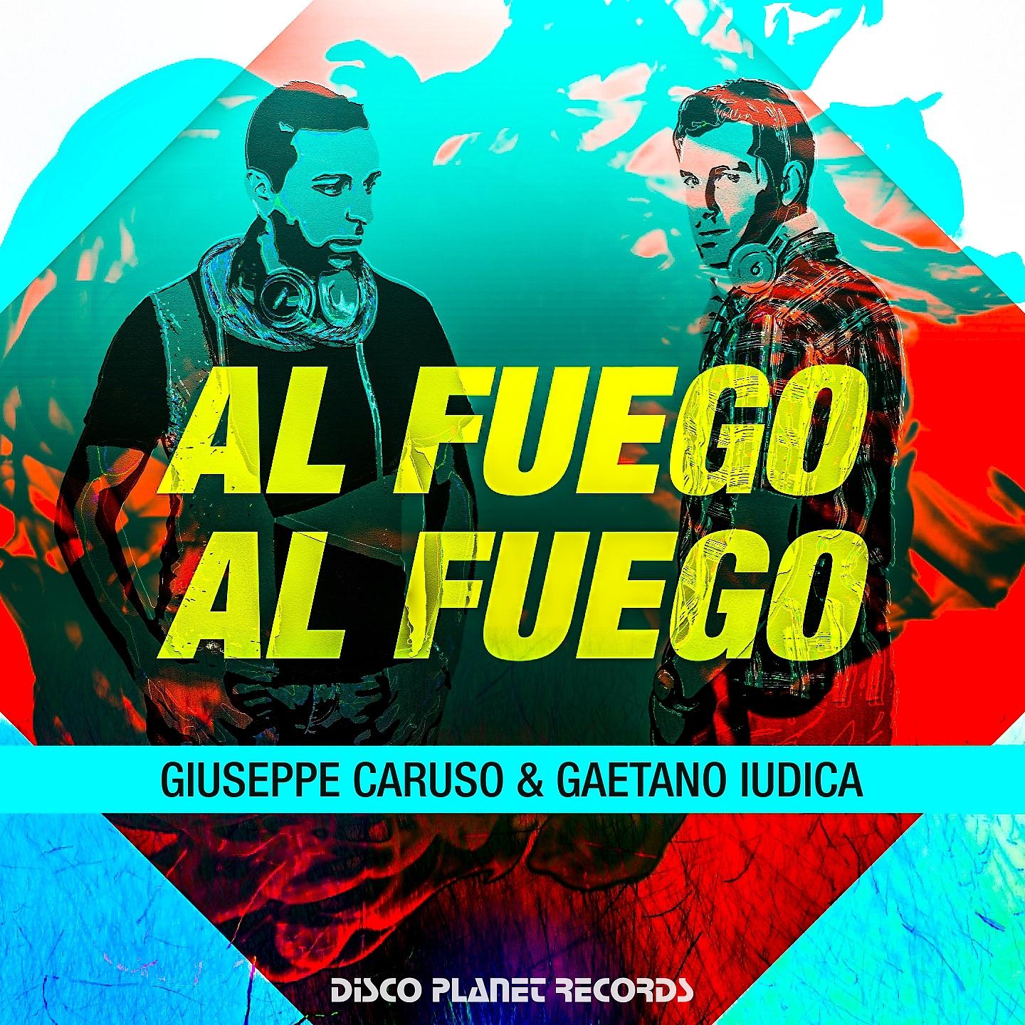 Постер альбома Al Fuego al Fuego