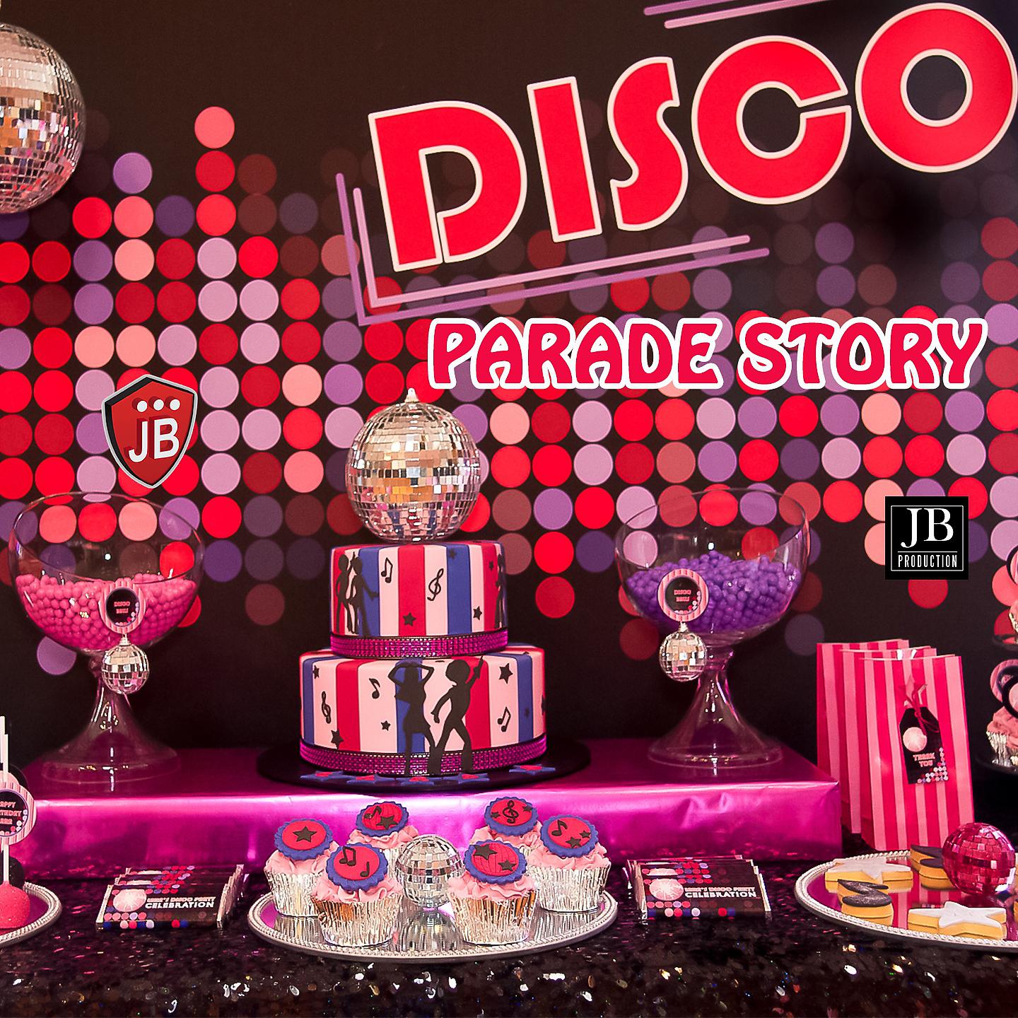 Постер альбома Disco Parade Story