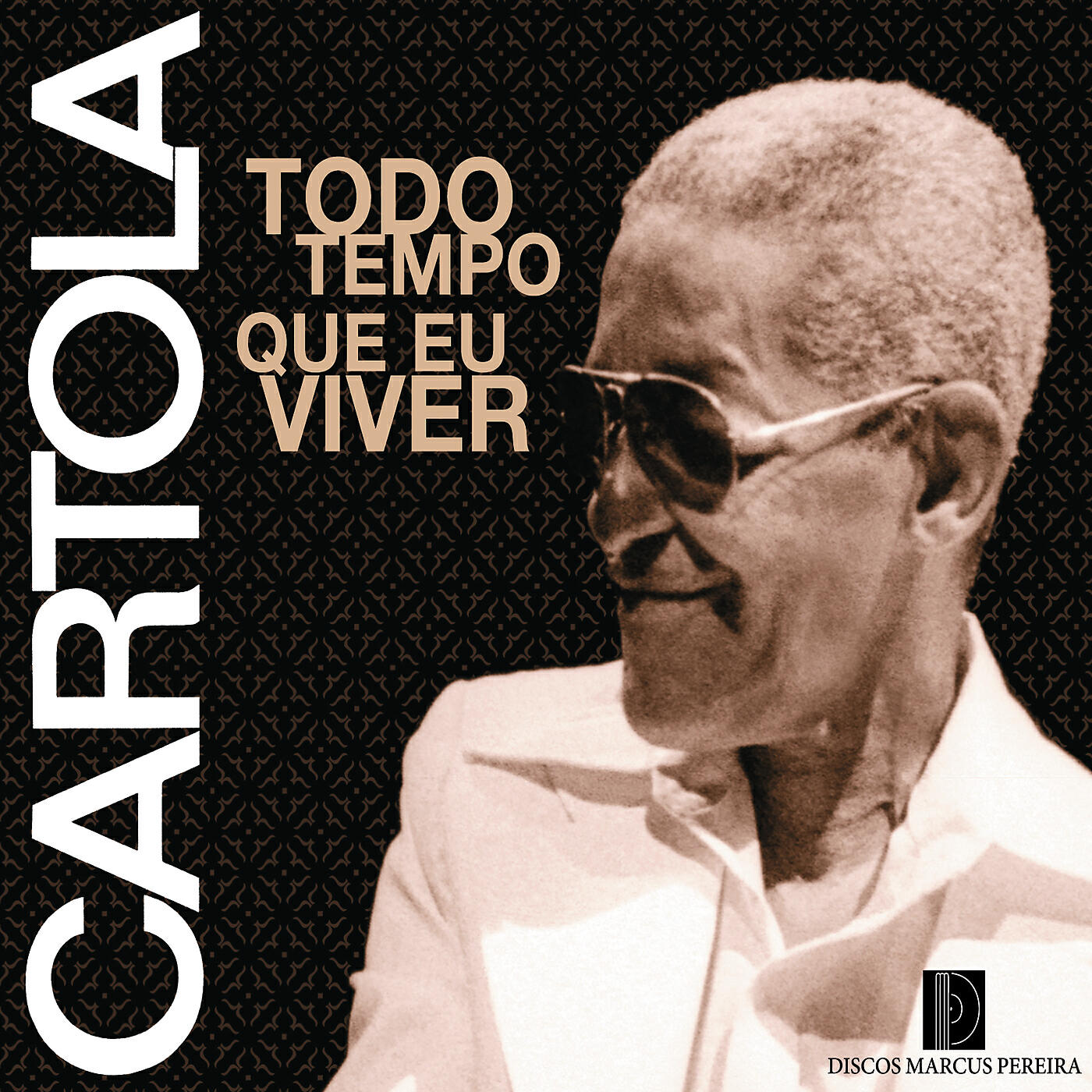 Cartola - Tive Sim