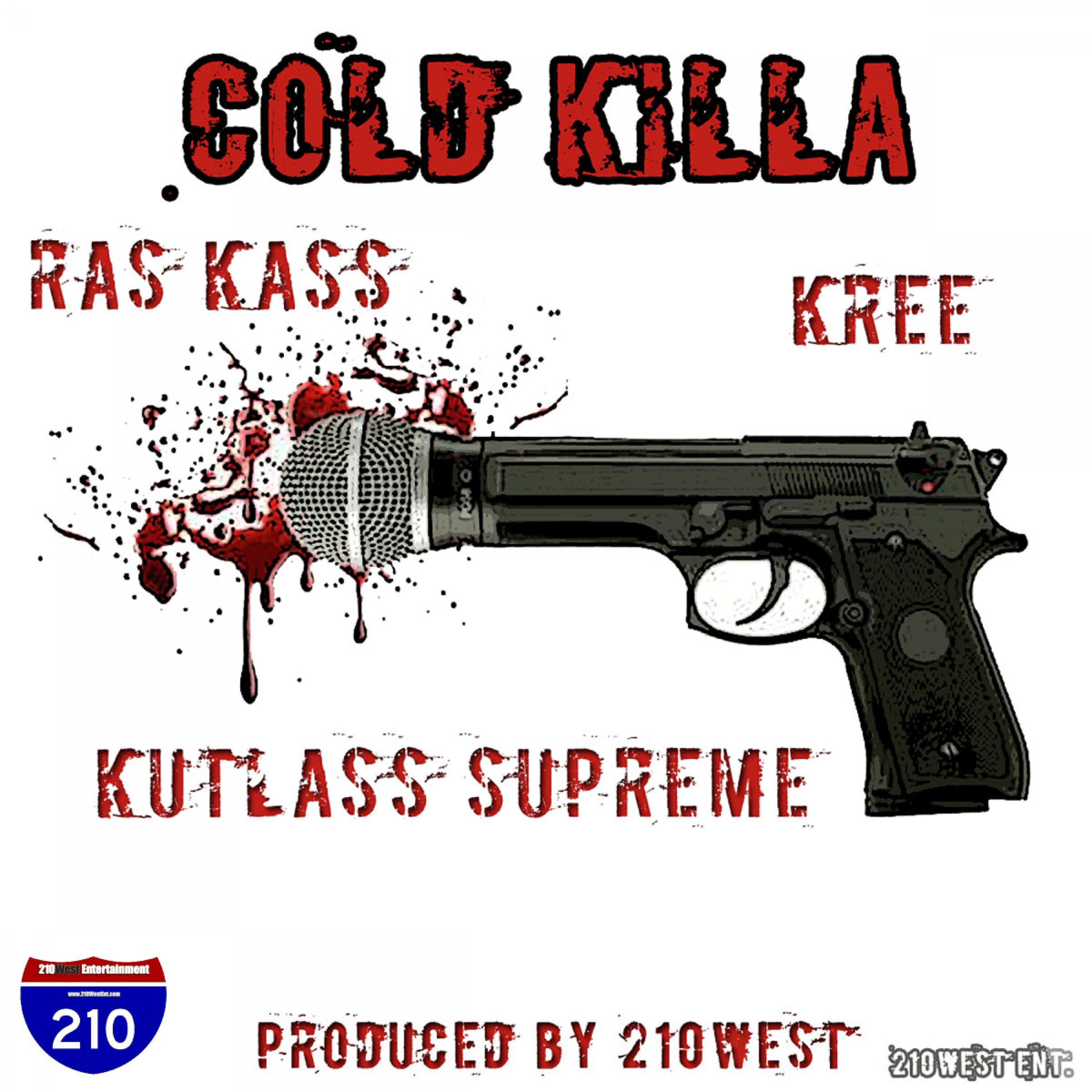 Ras Kass - Cold Killa (feat. Kutlass Supreme & Kree)