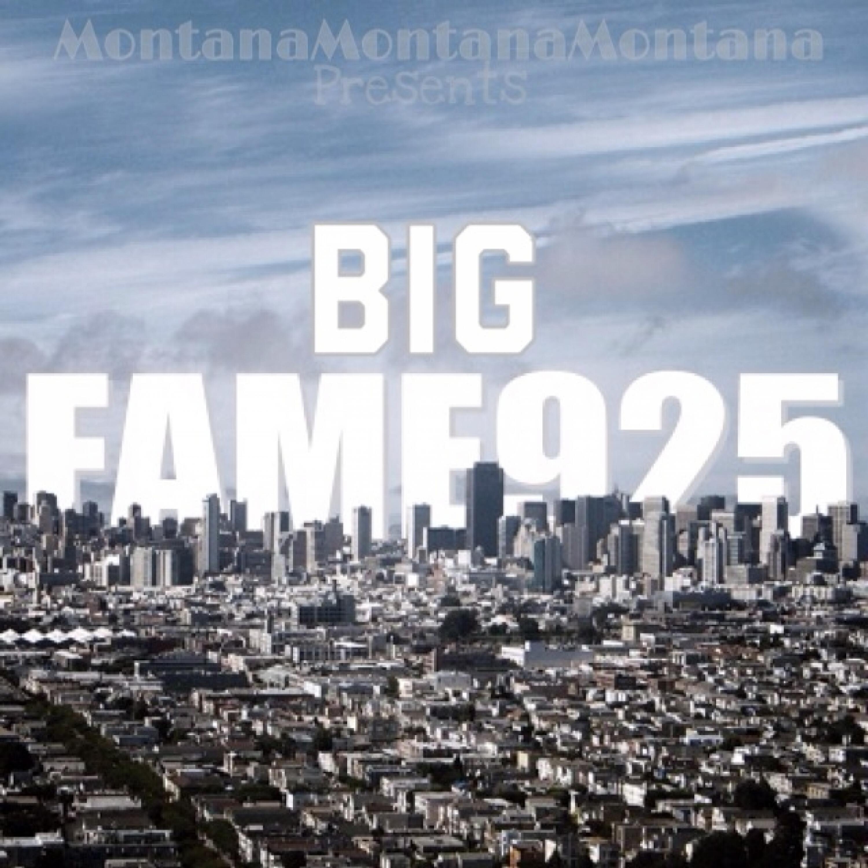 Big Fame - Want the Money (feat. Montana Montana Montana, 2nd Nature & 925 Crew)