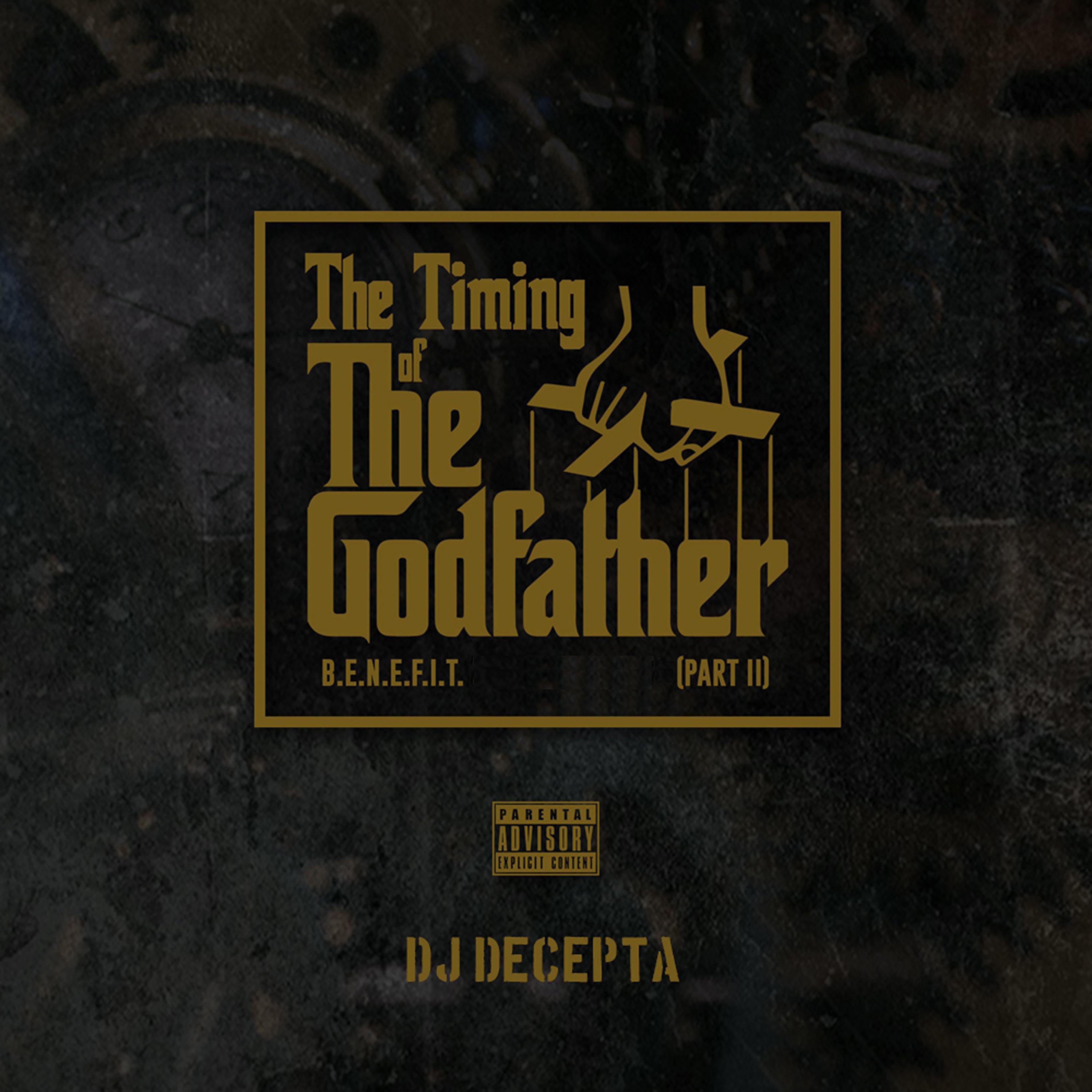 Постер альбома The Timing of the Godfather, Pt. 2