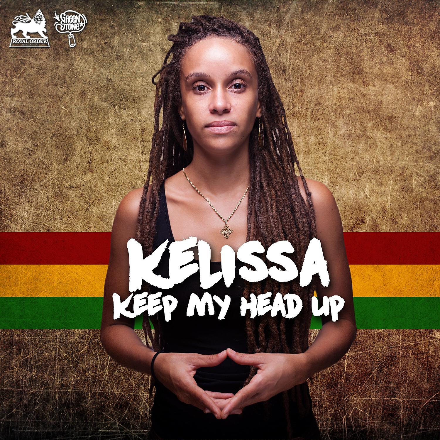 Kelissa - Keep My Head Up