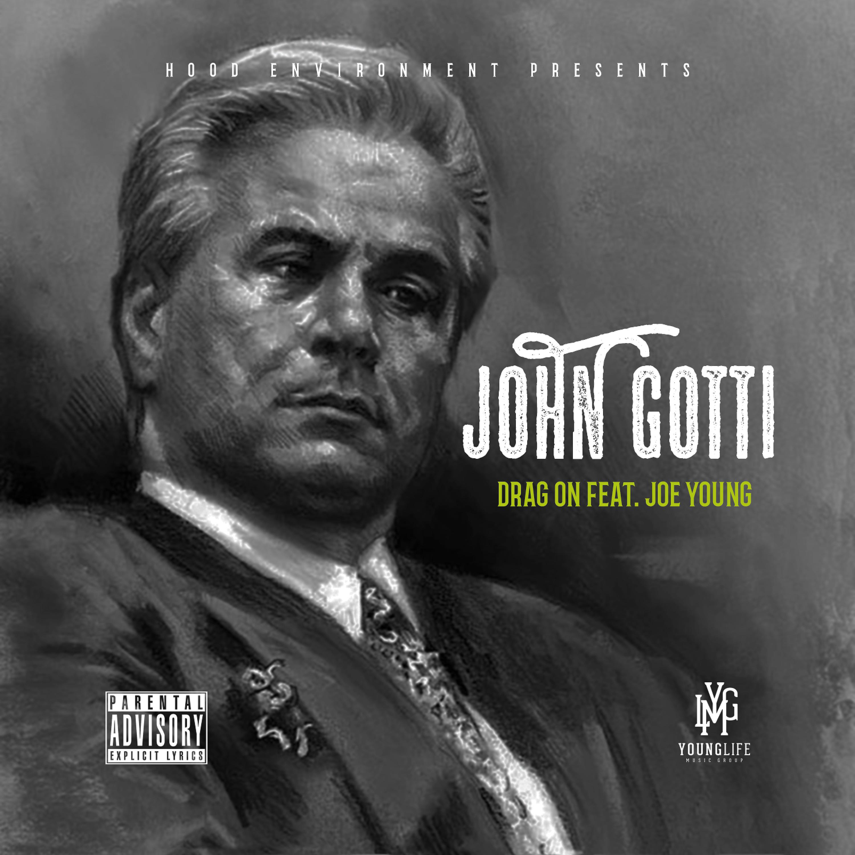 Постер альбома John Gotti (feat. Joe Young) - Single