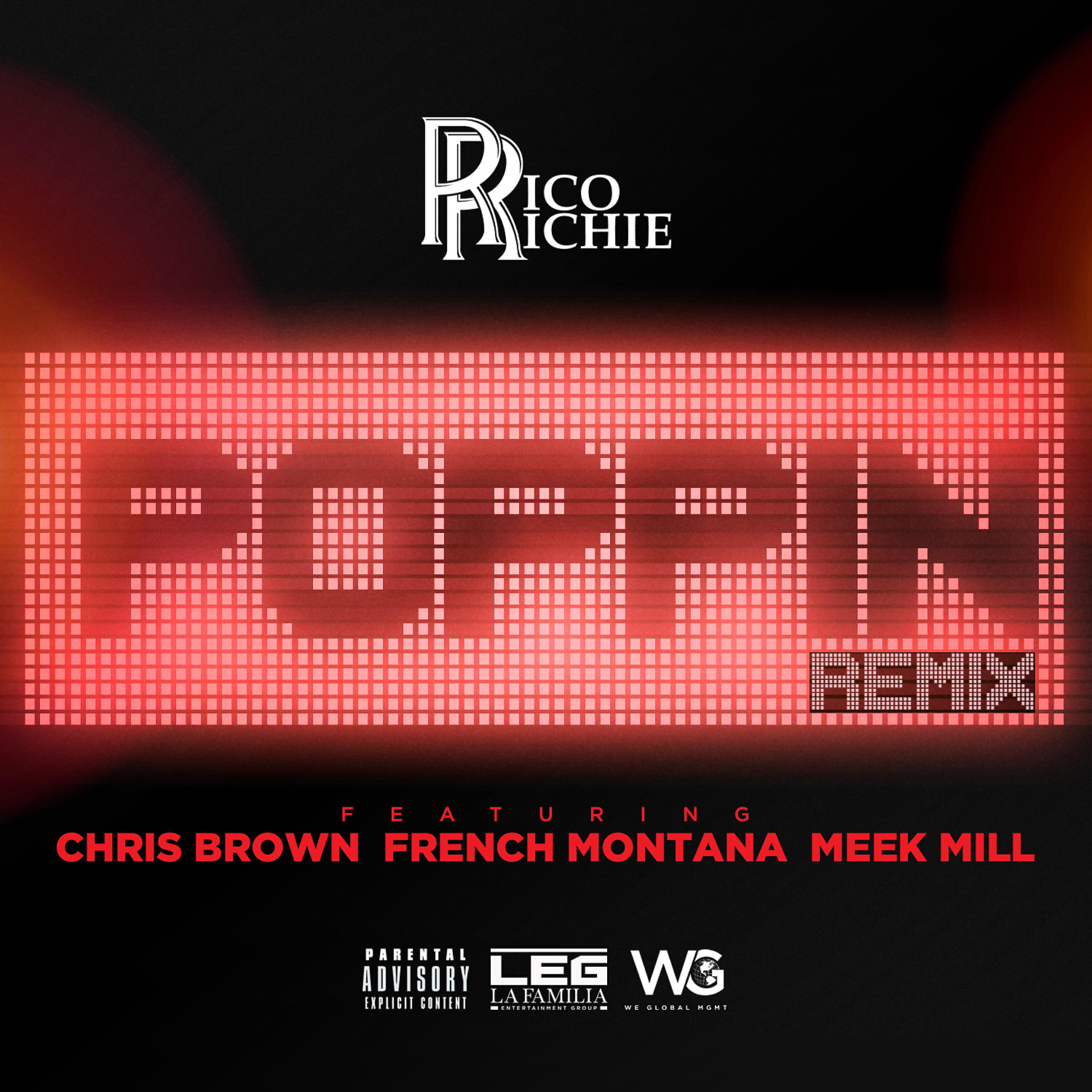Rico Richie - Poppin' (feat. Chris Brown, French Montana & Meek Mill) (Remix)