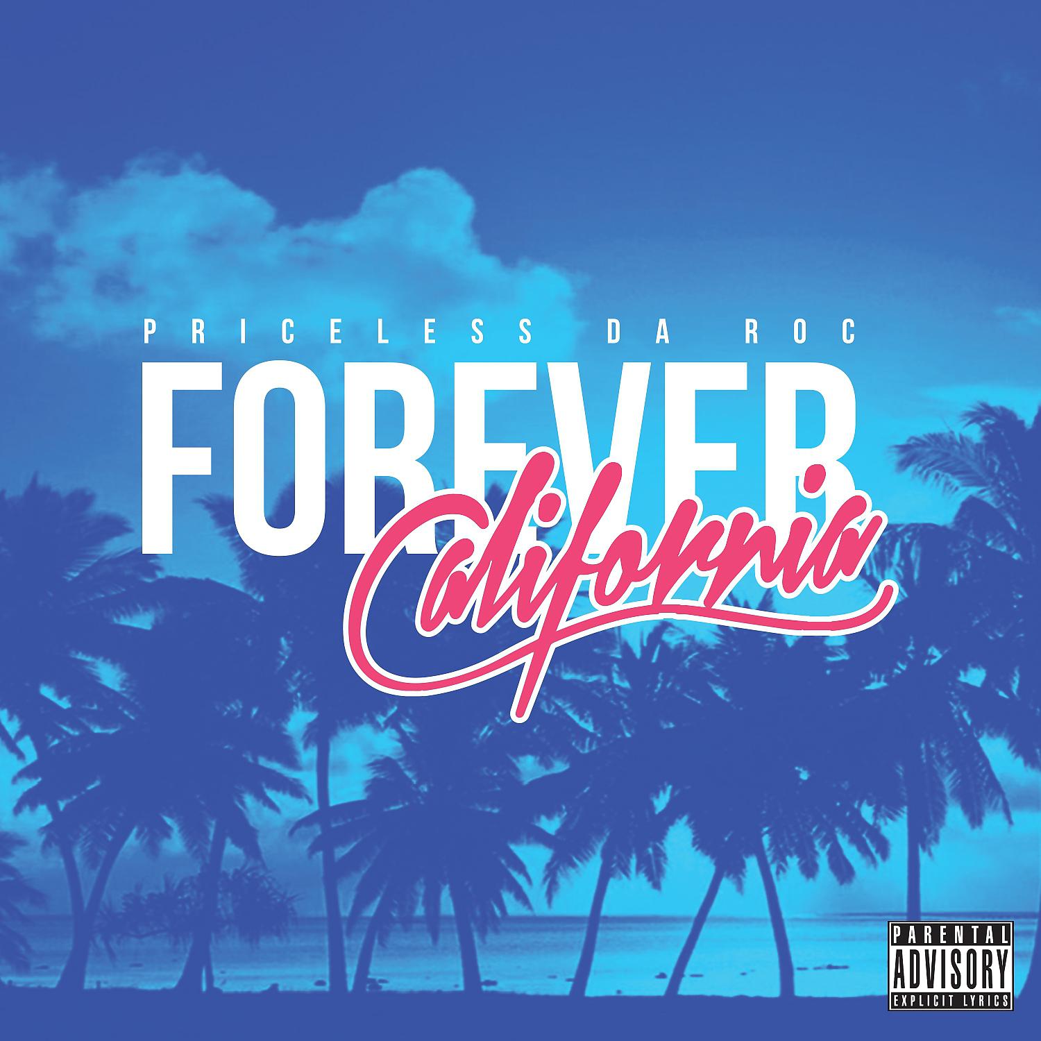 Постер альбома Forever California