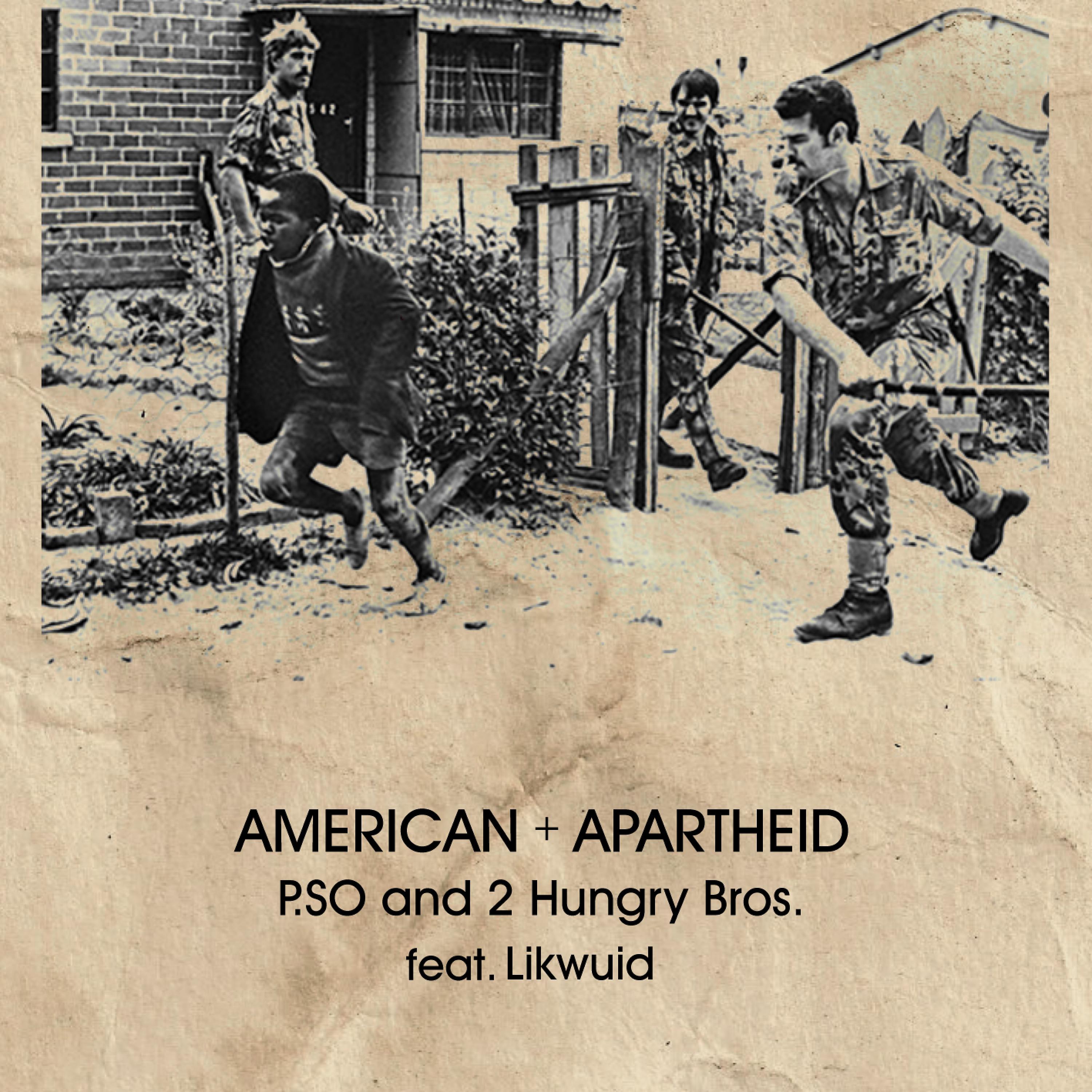 Постер альбома American Apartheid (feat. Likwuid) - Single