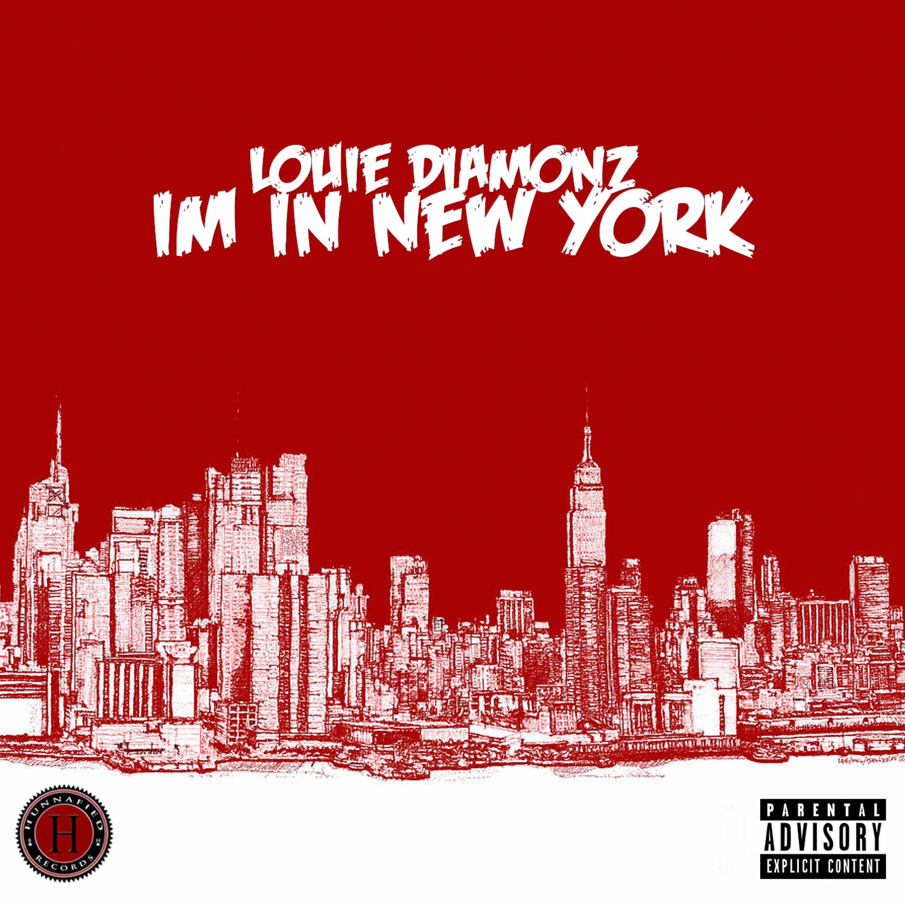 Louie Diamonz - I'm in New York