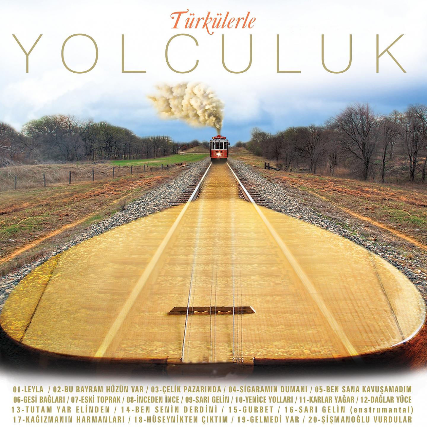 Постер альбома Türkülerle Yolculuk