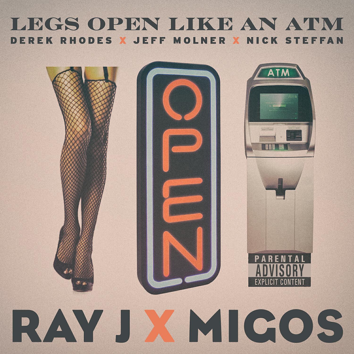 MIgos - Legs Open Like An ATM (feat. Ray J & Migos)