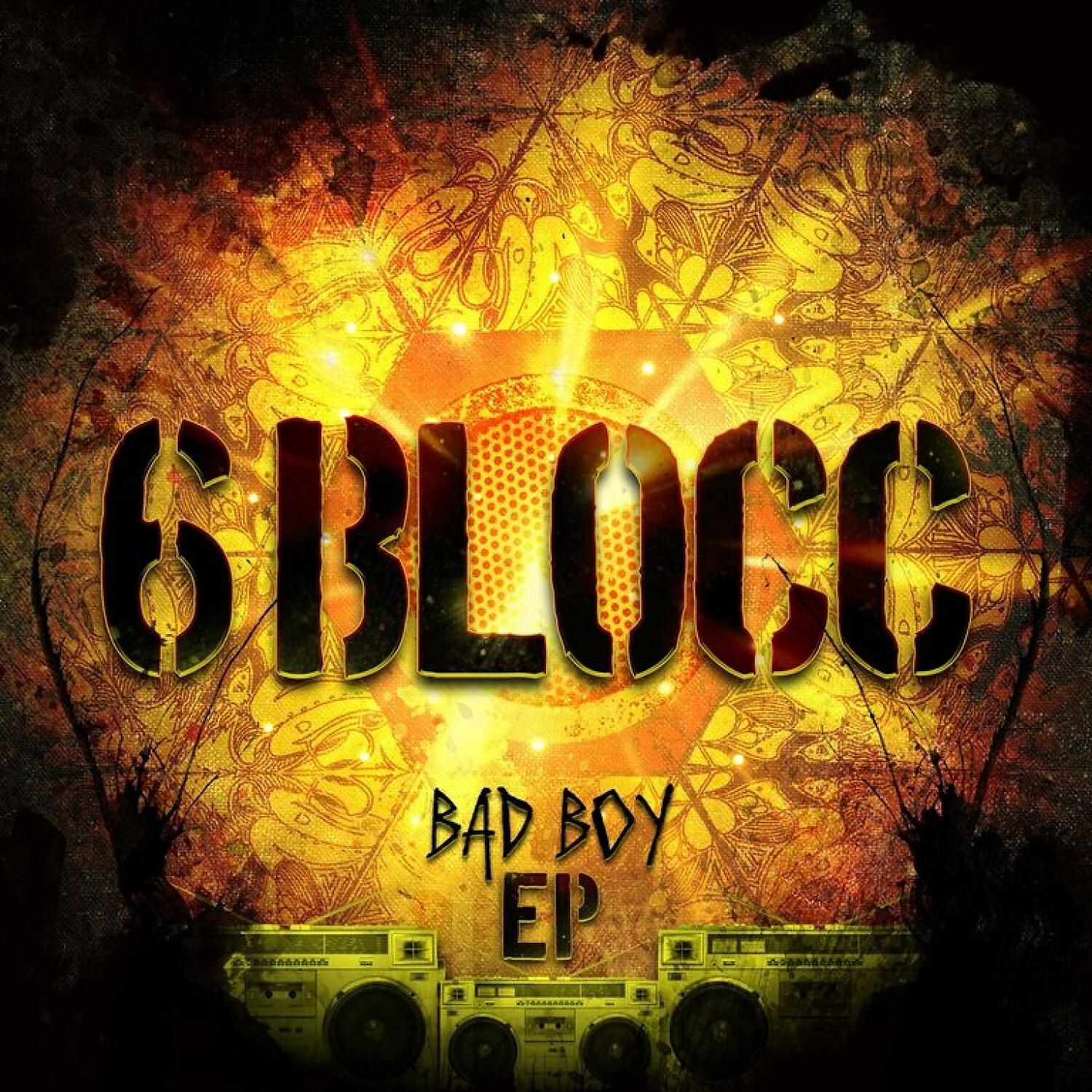 6BLOCC - Bad Boy (Blackheart Remix)
