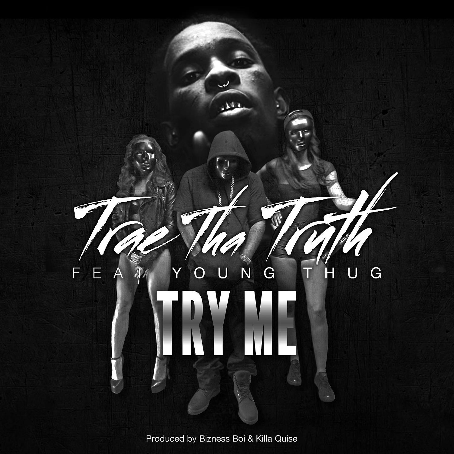 Постер альбома Try Me (feat. Young Thug) - Single