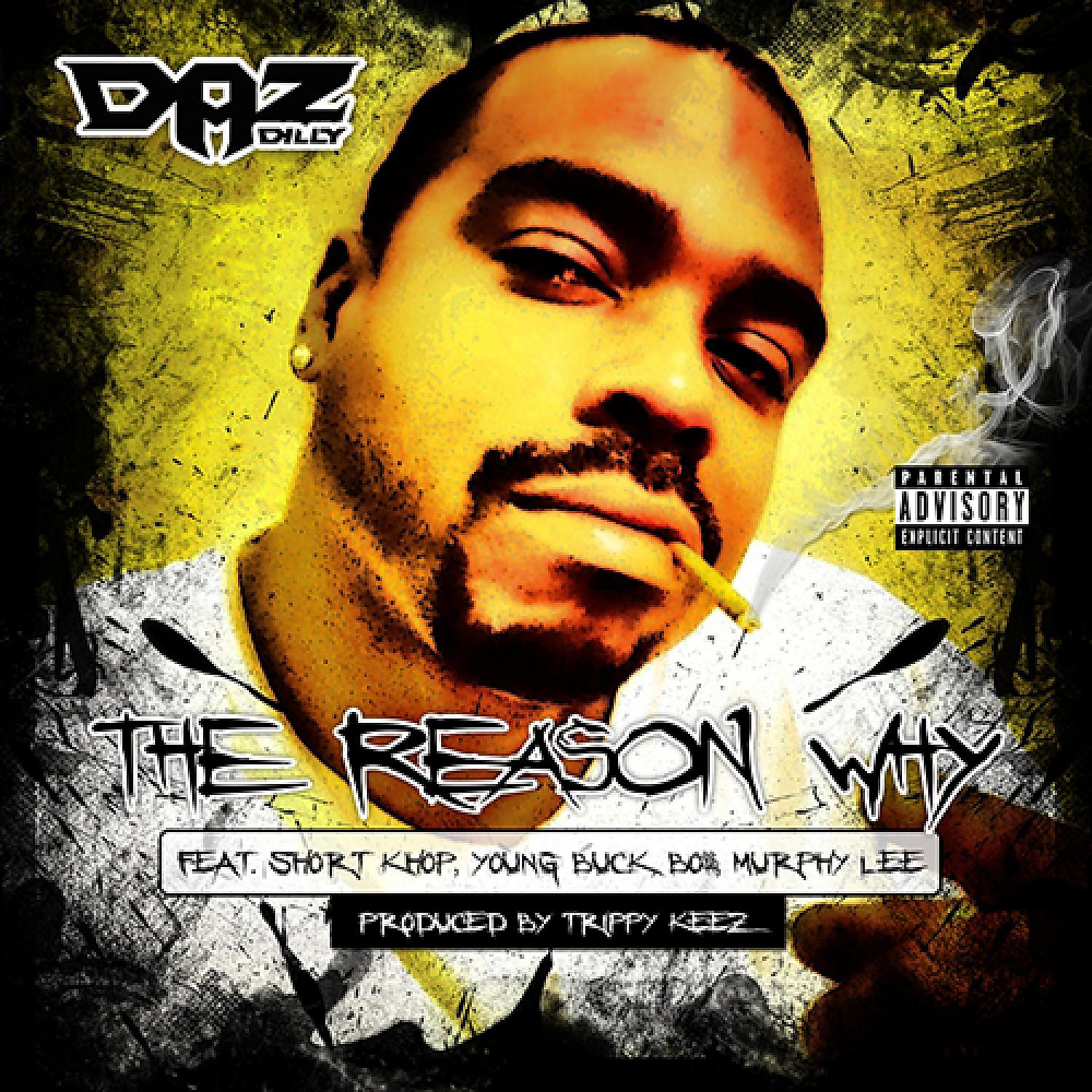 Постер альбома The Reason Why (feat. Short Khop, Young Buck, Bo$$, & Murphy Lee) - Single