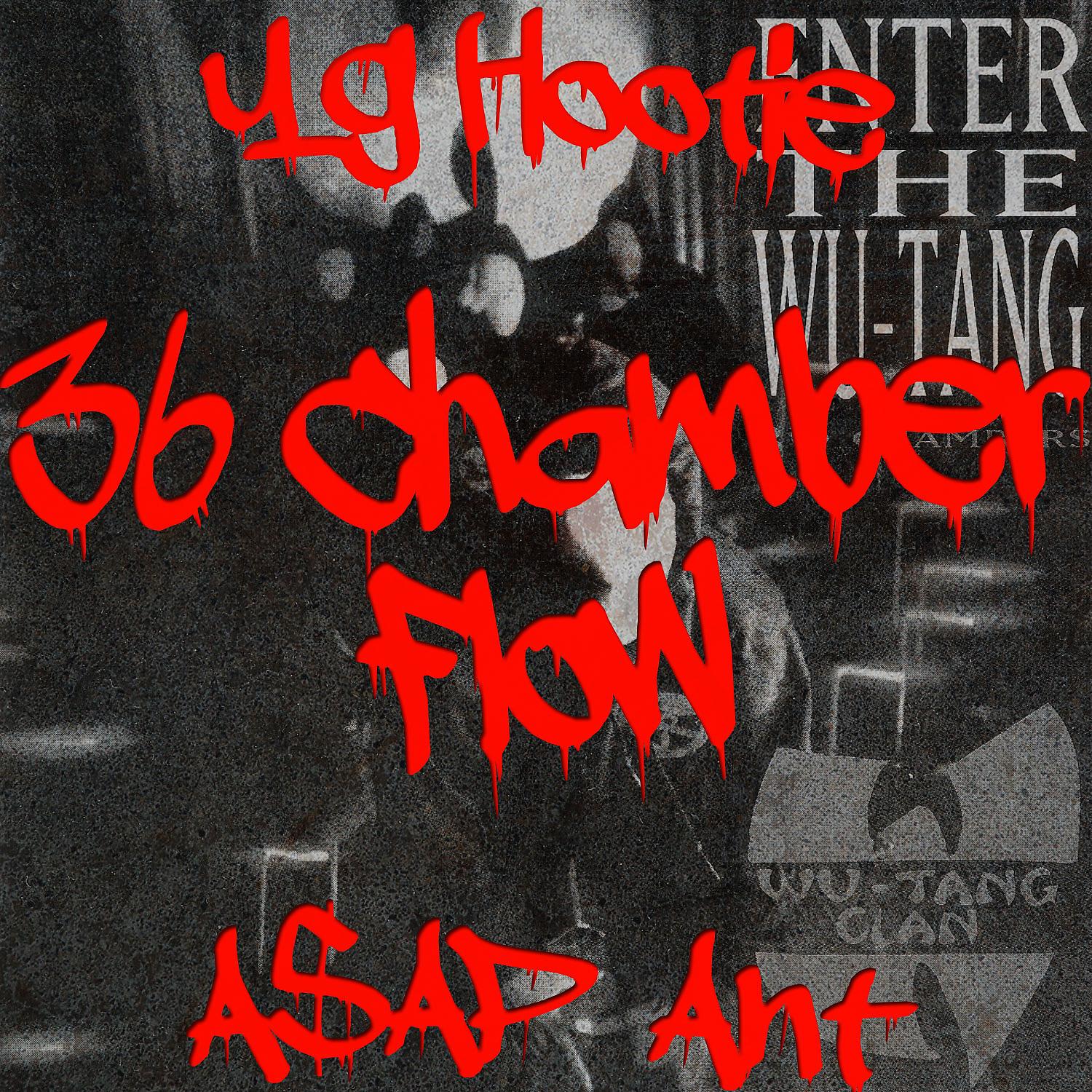 Постер альбома 36 Chamber Flow (feat. A$AP Ant) - Single