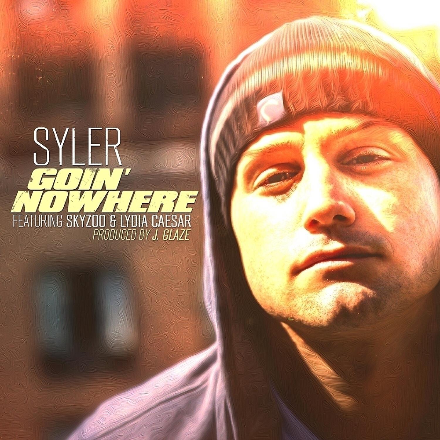 Syler - Goin' Nowhere (feat. Skyzoo & Lydia Caesar)
