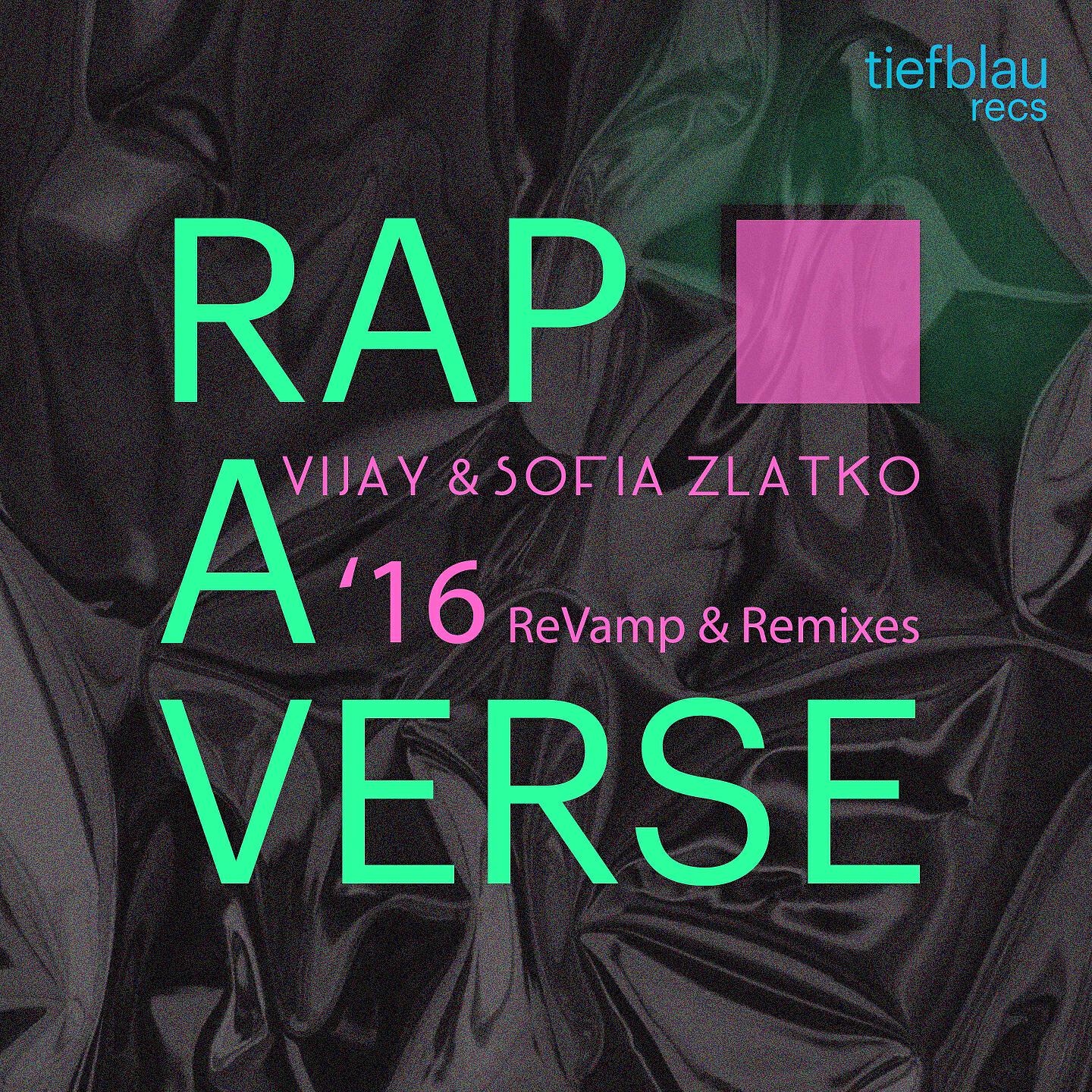 Vijay & Sofia Zlatko - Rap a Verse (Neal Porter Remix)