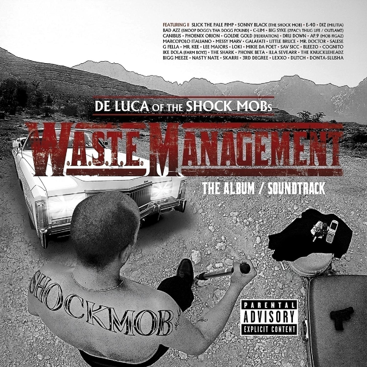 Постер альбома De Luca of The Shock Mob Presents: Waste Management