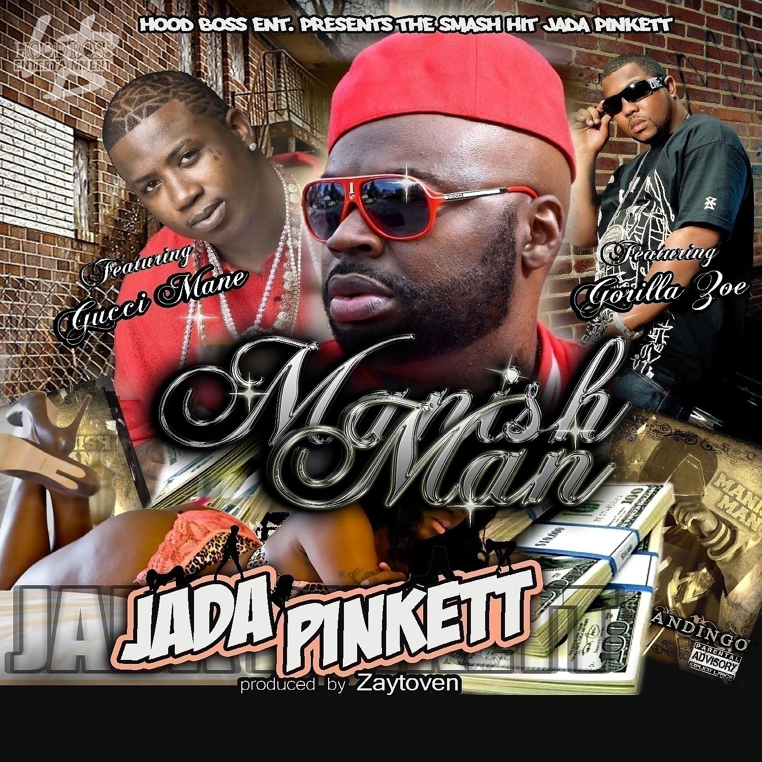 Постер альбома Jada Pinkett (feat. Gucci Mane & Gorilla Zoe) - Single