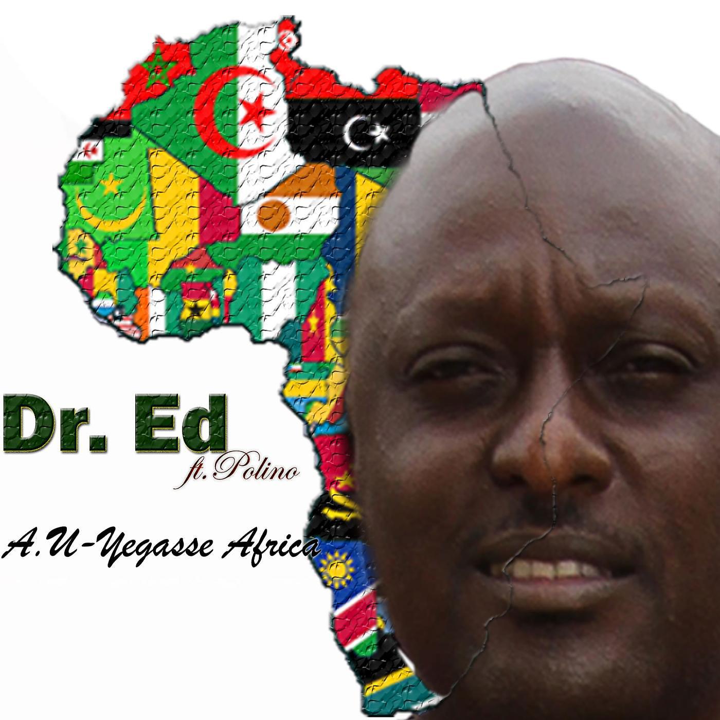 Постер альбома A.U Yegasse Africa (feat. Polino)