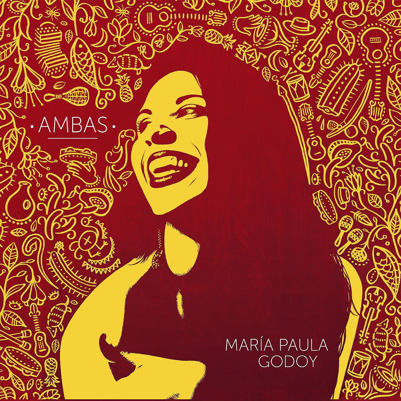 Постер альбома Ambas - Maria Paula Godoy