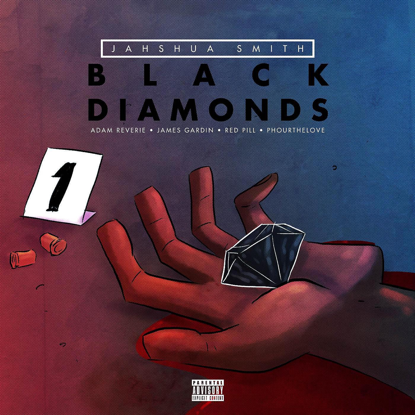 Постер альбома Black Diamonds (feat. Adam Reverie, James Gardin, Red Pill & PhourTheLove)