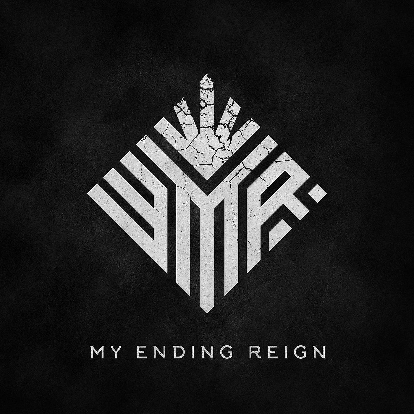 Постер альбома My Ending Reign