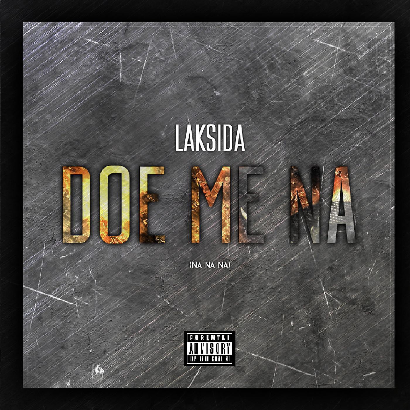 Laksida - Doe Me Na