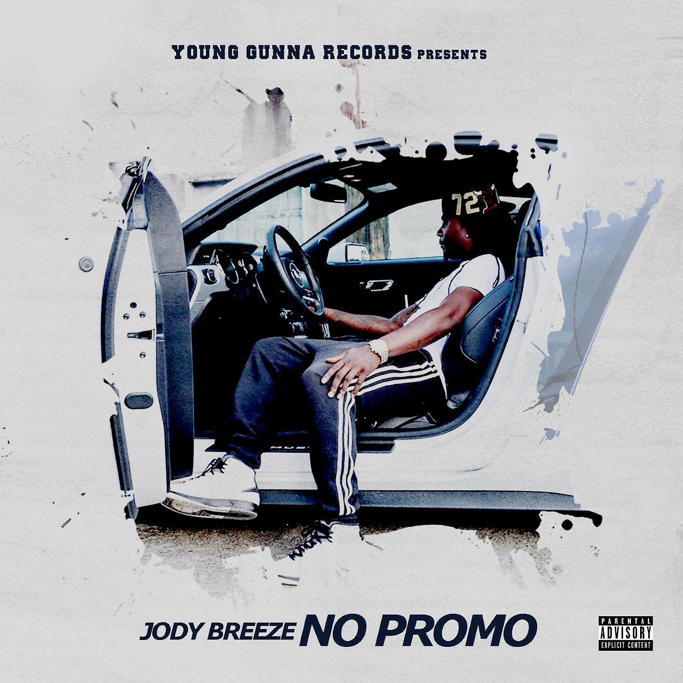 Jody Breeze - Already Did