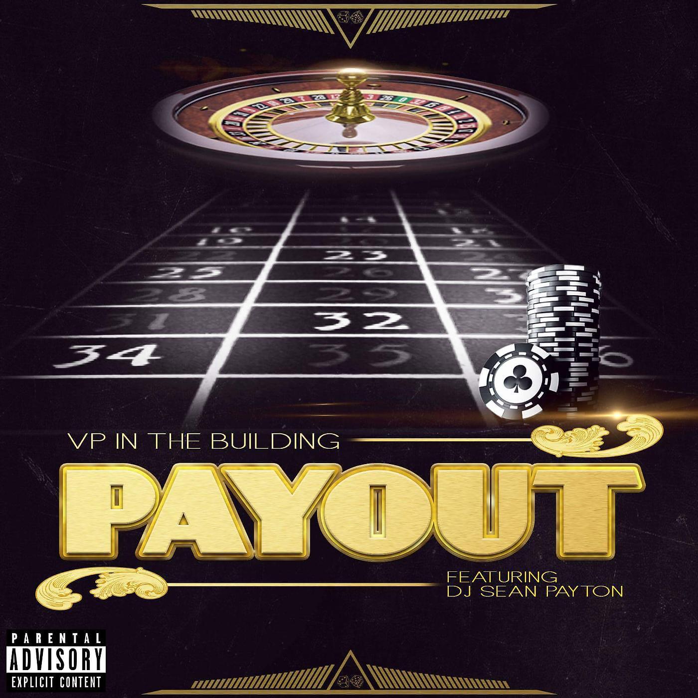 Постер альбома Pay out (feat. DJ Sean Payton)