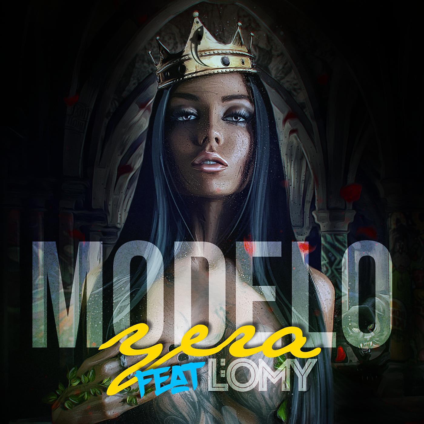Yera - Modelo (feat. L'omy)
