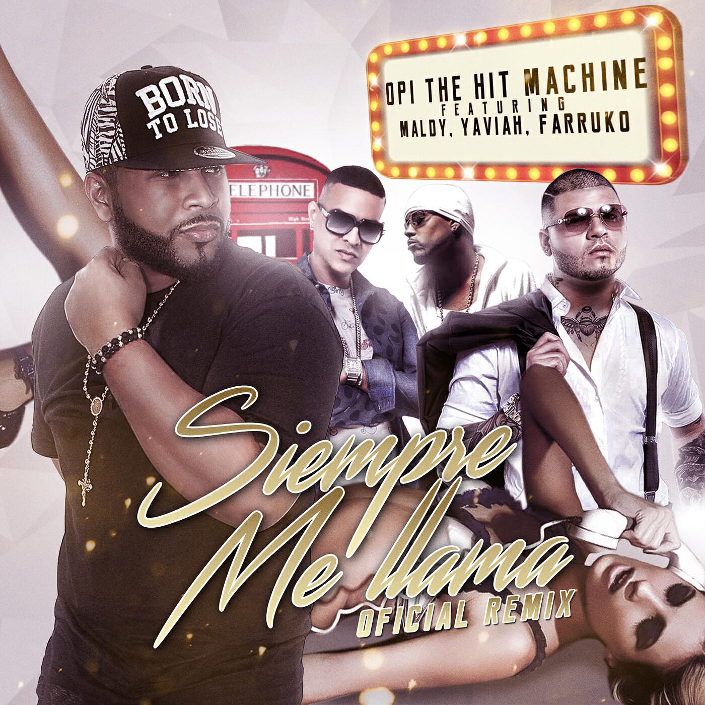 Opi the Hit Machine - Siempre Me Llama (feat. Farruko, Maldy & Yaviah)