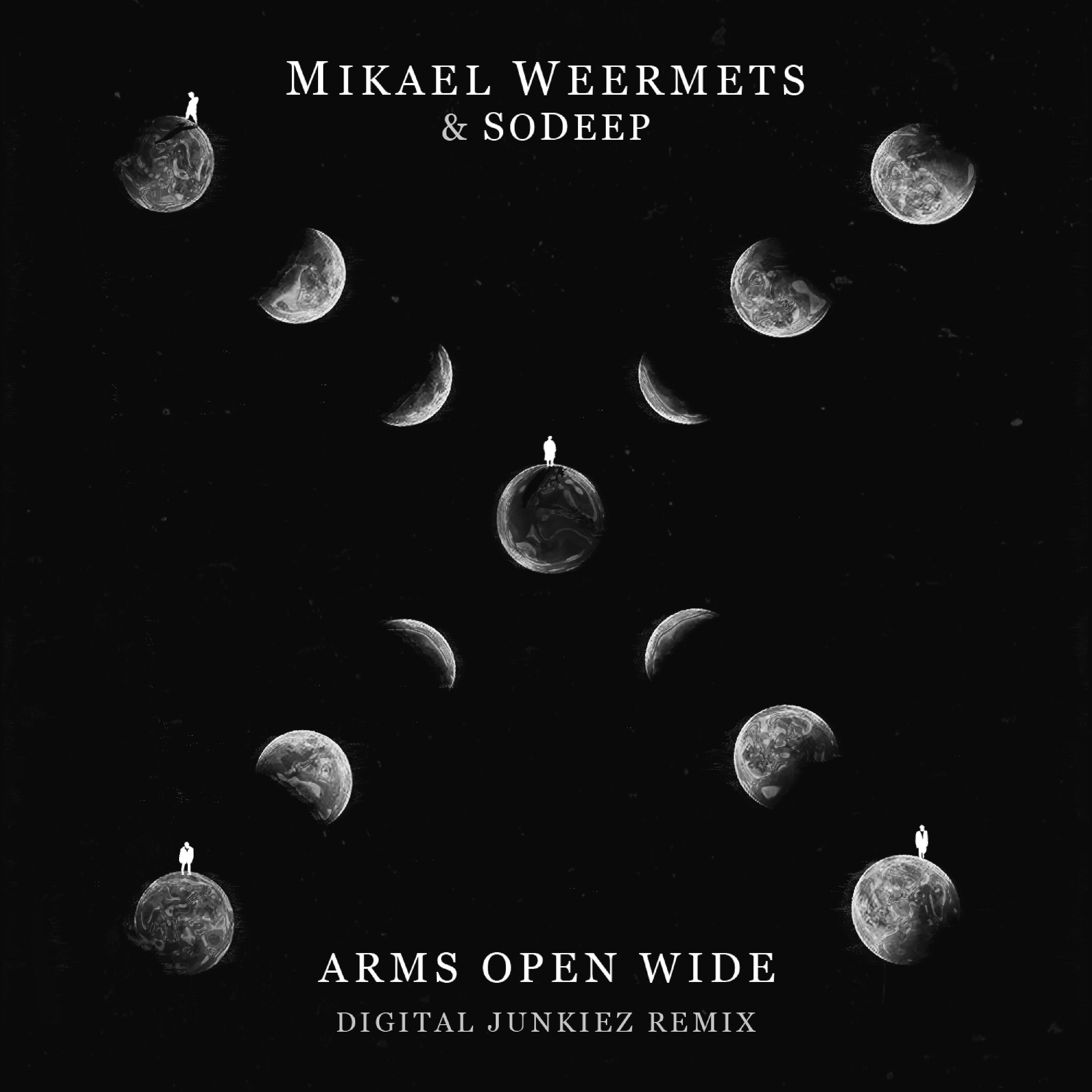 Mikael Weermets - Arms Open Wide (feat. SoDeep) [Digital Junkiez Remix]