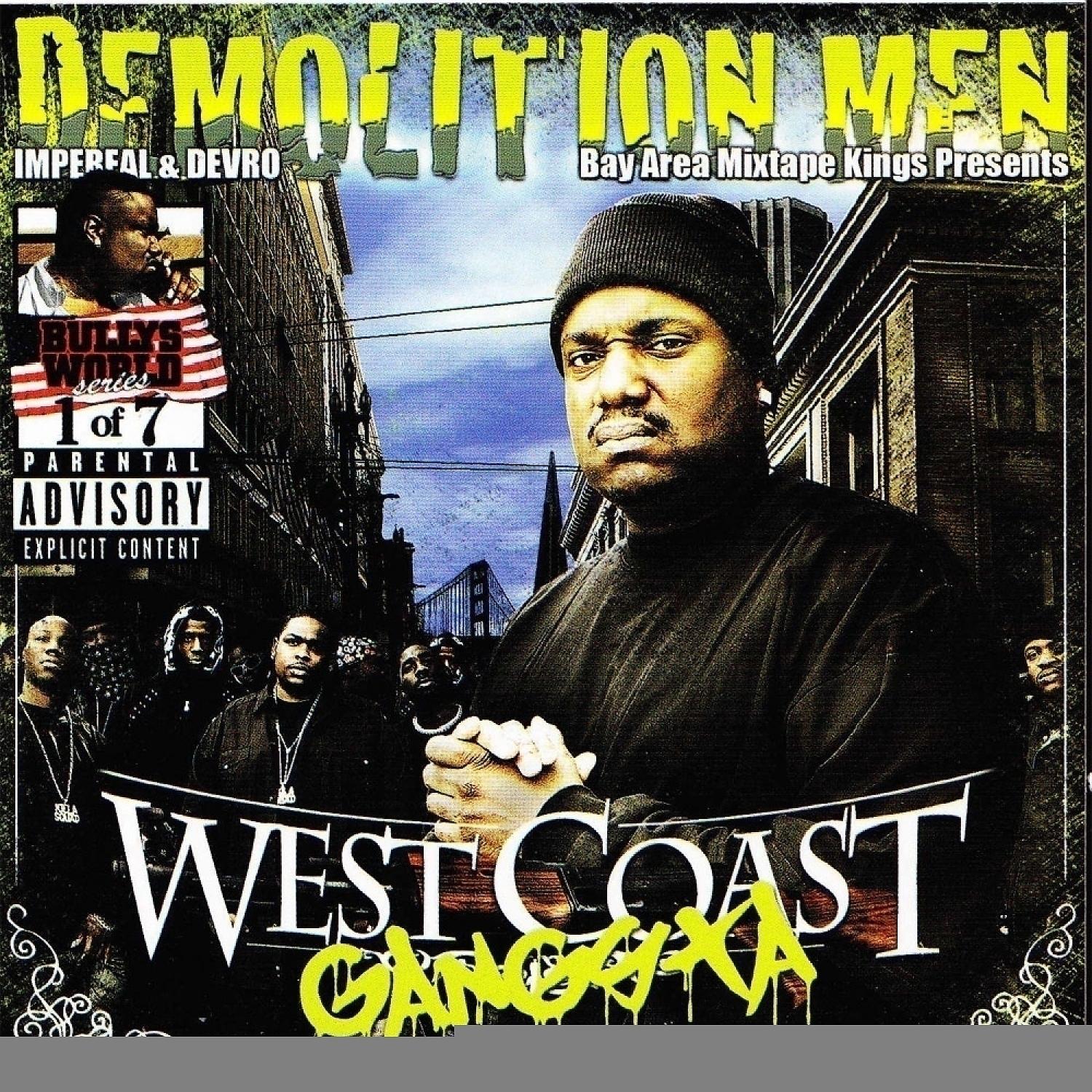 Постер альбома Demolition Men Present : West Coast Gangsta Starring Guce