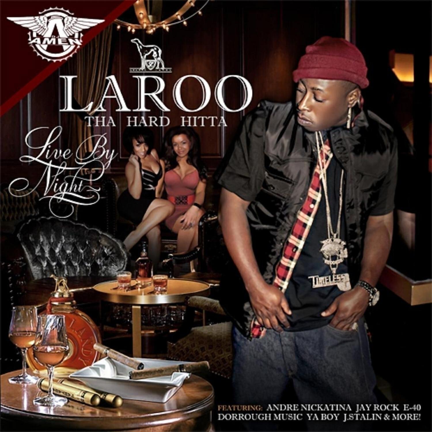 Laroo - Take A Shot (Live By Night) (feat. Kafani & Raw Smooth)