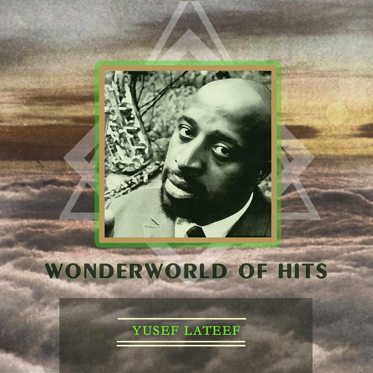 Yusef Lateef - Trouble In Mind