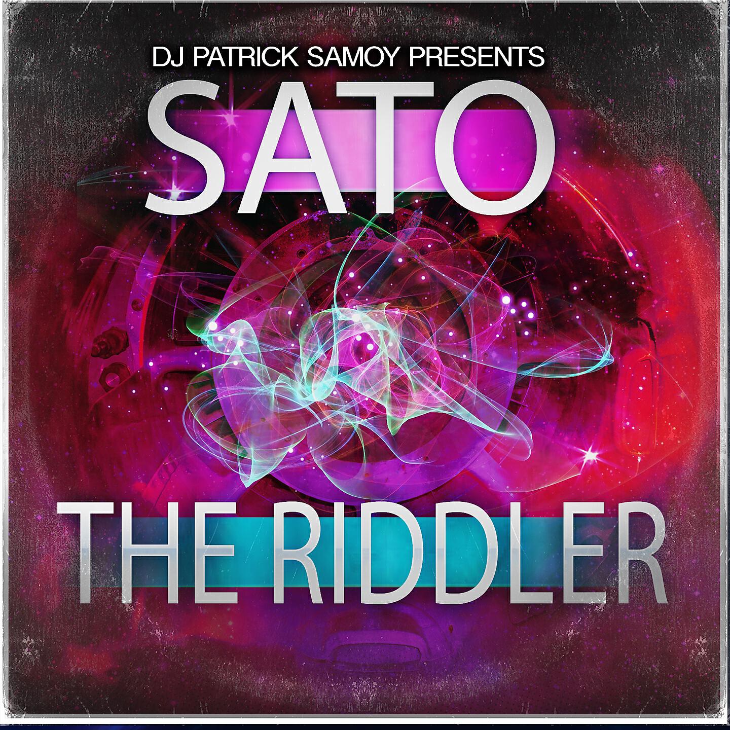Sato - The Riddler (Neutron Mix)