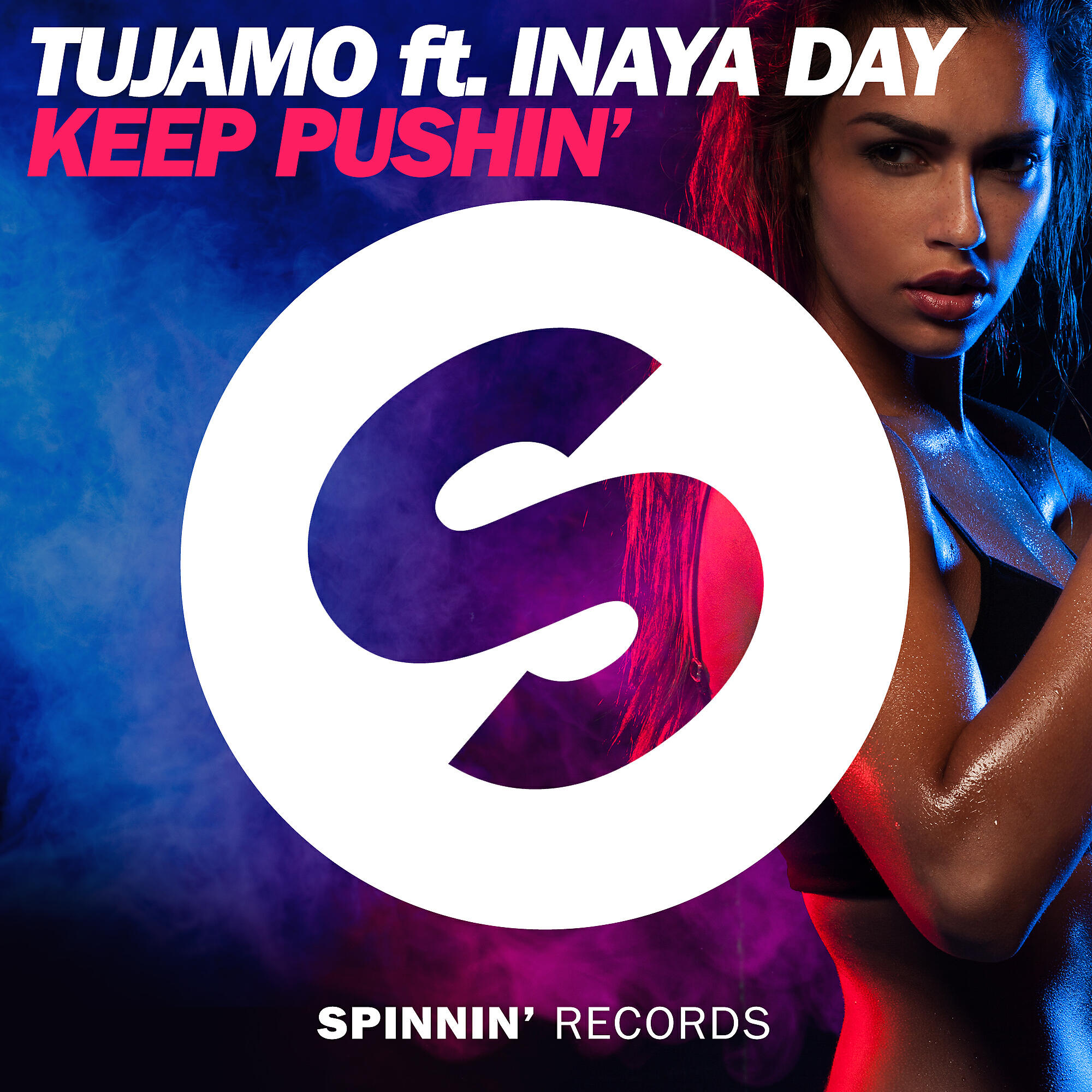 TUJAMO - Keep Pushin' (feat. Inaya Day) [Extended Mix]