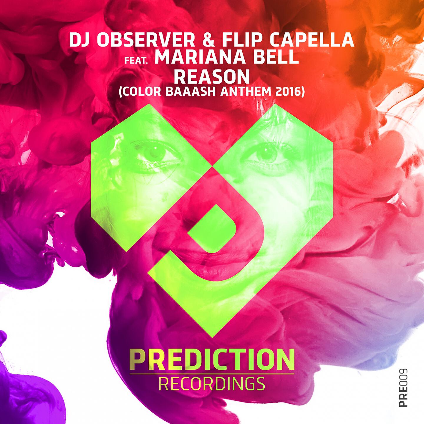 DJ Observer - Reason (Color Baaash Anthem 2016) (Flip Capella Deep Mix Radio Edit)