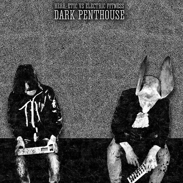 Постер альбома Dark Penthouse