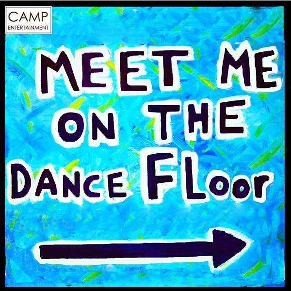 Постер альбома MEET ME ON THE DANCE FLOOR